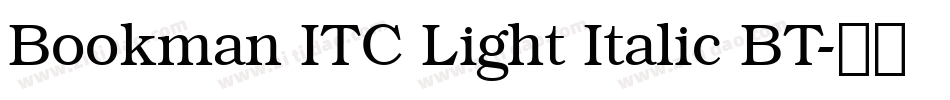 Bookman ITC Light Italic BT字体转换